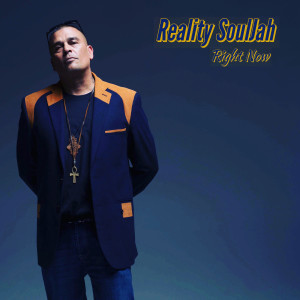 Listen to Right Now (Explicit) song with lyrics from Reality SoulJah
