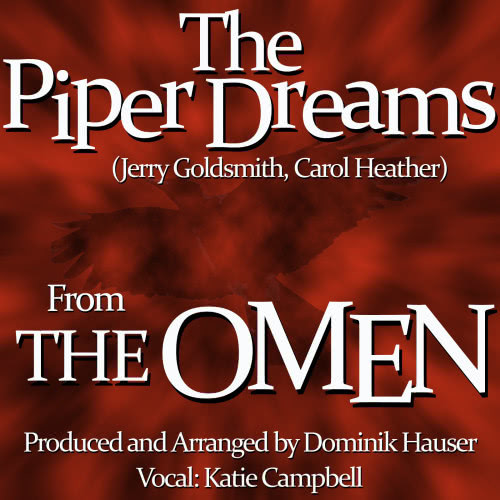 The Piper Dreams-Vocal  (From the score for the 1976 film "The Omen)