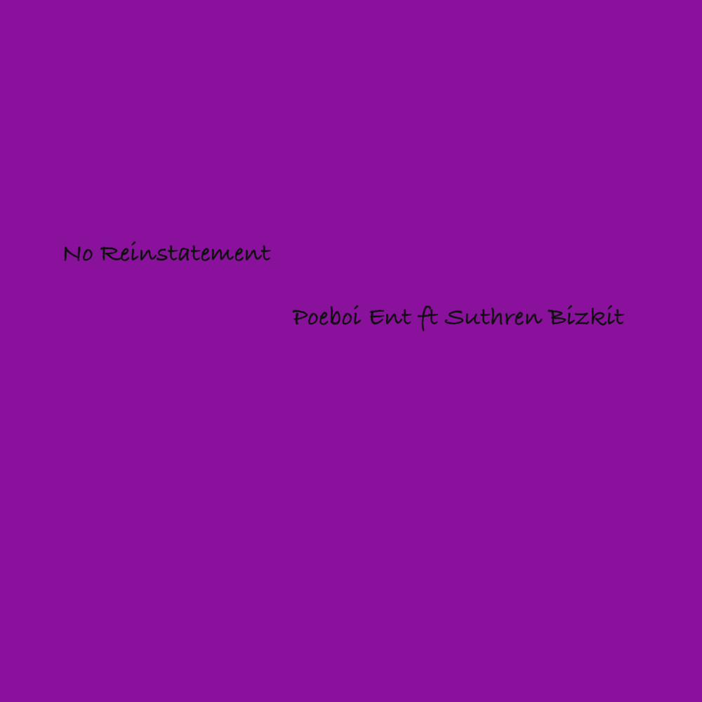 No Reinstatement (Explicit)