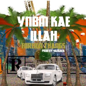 收聽Kaeslink的Foreign Thangs (Explicit)歌詞歌曲