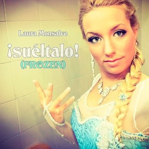 ดาวน์โหลดและฟังเพลง ¡Suéltalo! (de "Frozen") (其他) พร้อมเนื้อเพลงจาก Laura Monsalve