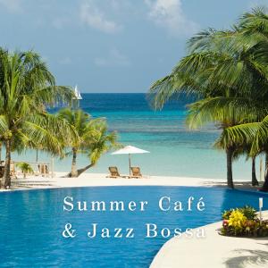 Kazuhiro Chujo的专辑Summer Café & Jazz Bossa