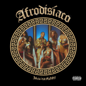 Afrodisíaco (Explicit)