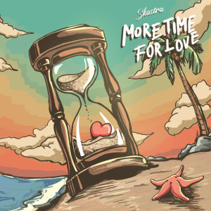 Skastra的專輯More Time For Love