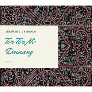 Seruling Gembala的专辑Tor Tor Ni Dainang