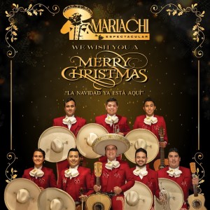 We Wish You A Merry Christmas (La Navidad Ya Está Aquí) dari Mariachi Divas De Cindy Shea