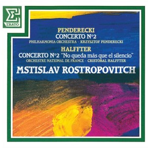 อัลบัม Penderecki: Cello Concerto No. 2 - Halffter: Cello Concerto No. 2 ศิลปิน Mstislav Rostropovich
