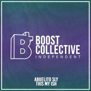 Listen to This My Ish (Explicit) song with lyrics from Abuelito Sly