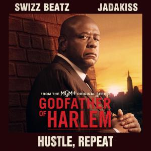 อัลบัม Hustle, Repeat (Explicit) ศิลปิน Godfather of Harlem
