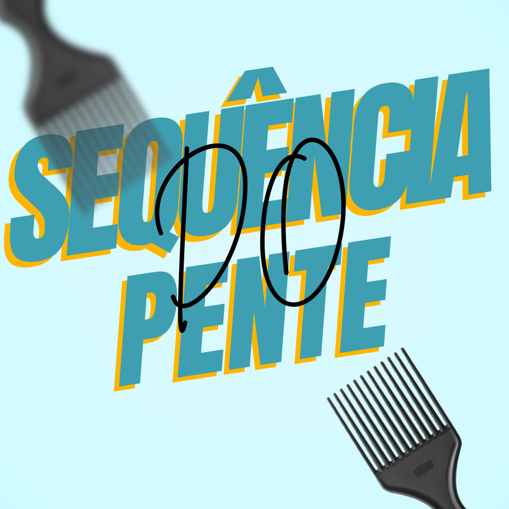 Sequência do Pente (Explicit)