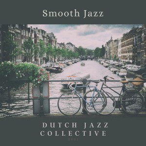 ดาวน์โหลดและฟังเพลง The Bimhuis Vibes พร้อมเนื้อเพลงจาก Dutch Jazz Collective