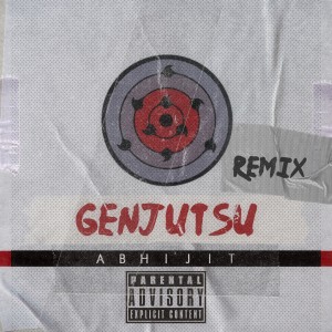 Album Genjutsu(Drill) (Explicit) from Abhijit
