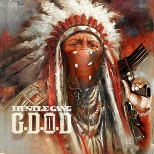 Album Hustle Gang Presents: G.D.O.D. 2 from Hustle Gang