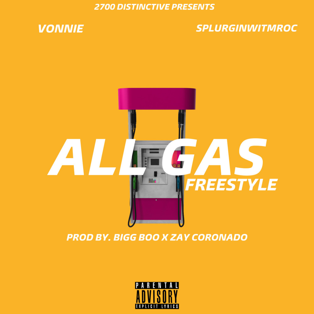 All Gas (Explicit)