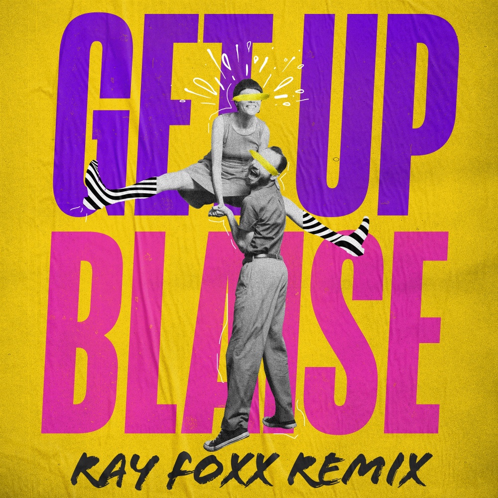 Get Up (Ray Foxx Remix)