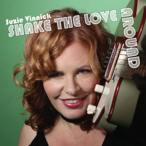 Album Shake the Love Around from Suzie Vinnick