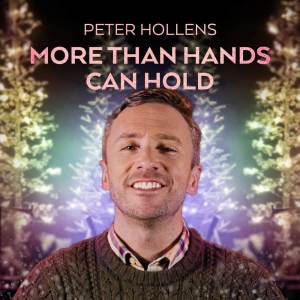 Peter Hollens的專輯More Than Hands Can Hold