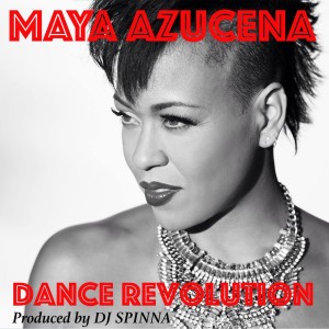 收聽Maya Azucena的Dance Revolution (DJ Spinna Still Rising Instrumental Remix) (DJ Spinna Still Rising Remix版)歌詞歌曲