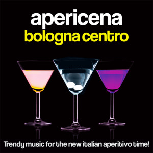 Various Artists的專輯Apericena Bologna Centro