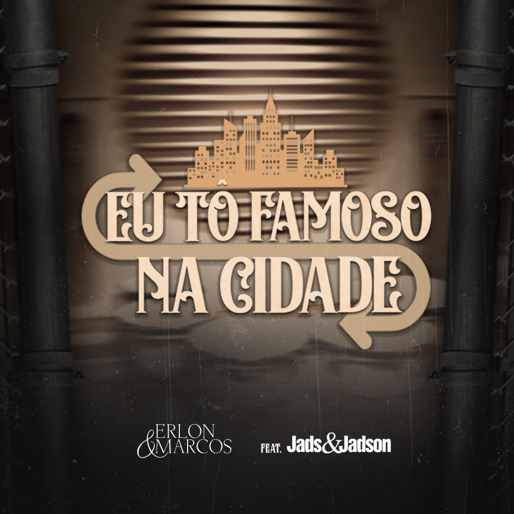 Eu Tô Famoso na Cidade