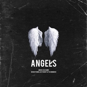 ดาวน์โหลดและฟังเพลง Angels (Explicit) พร้อมเนื้อเพลงจาก Mikos Da Gawd