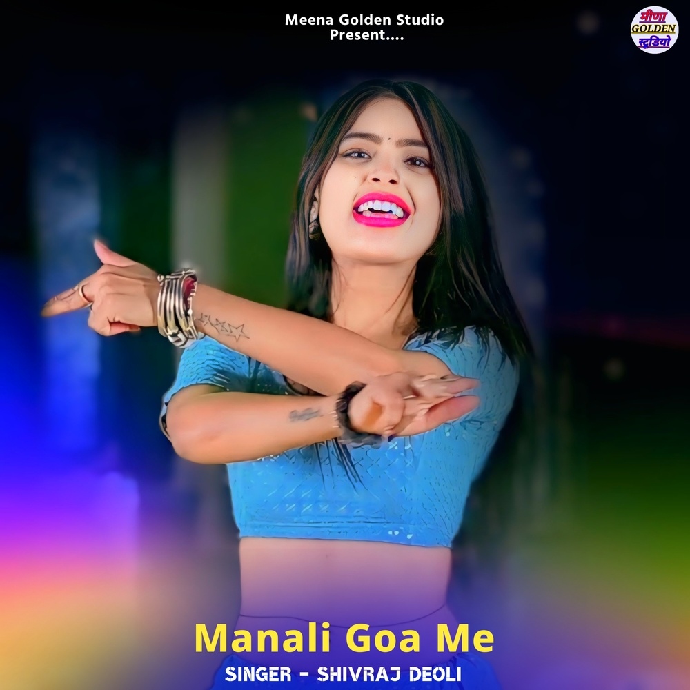 Manali Goa Me