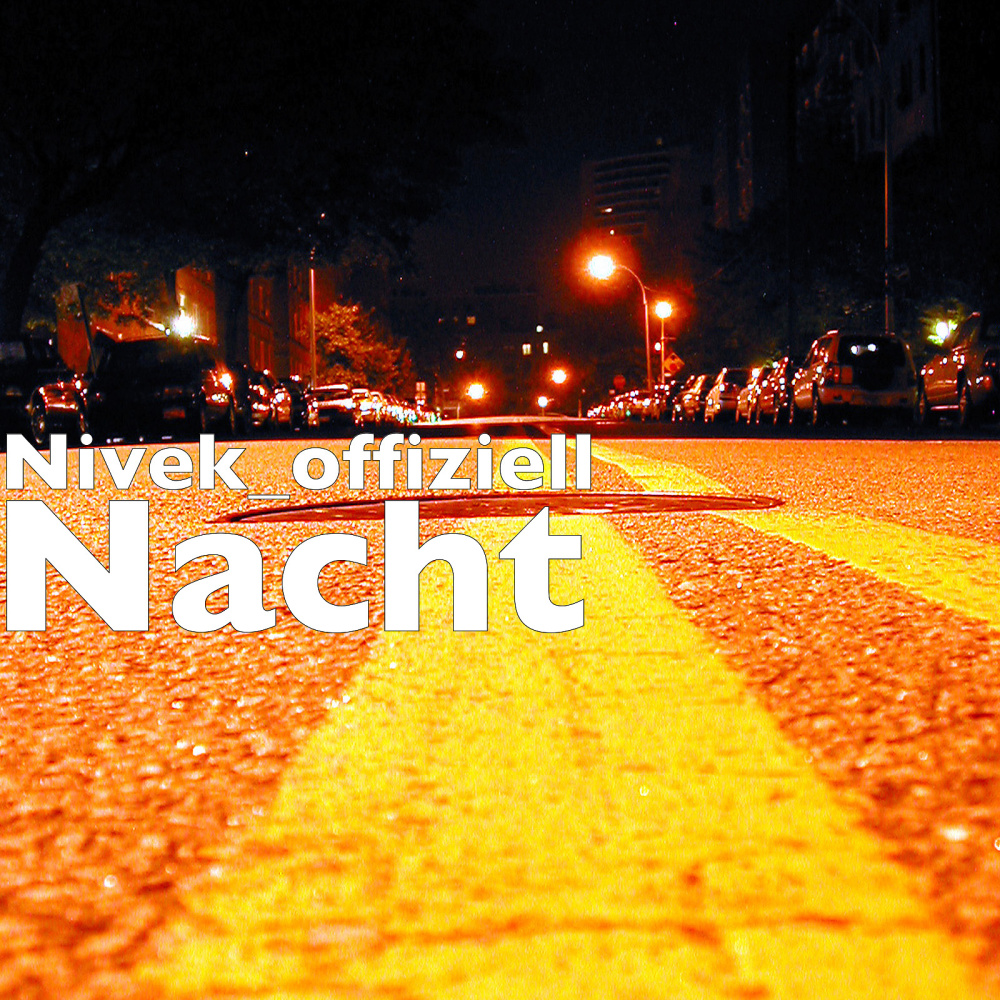 Nacht (Explicit)