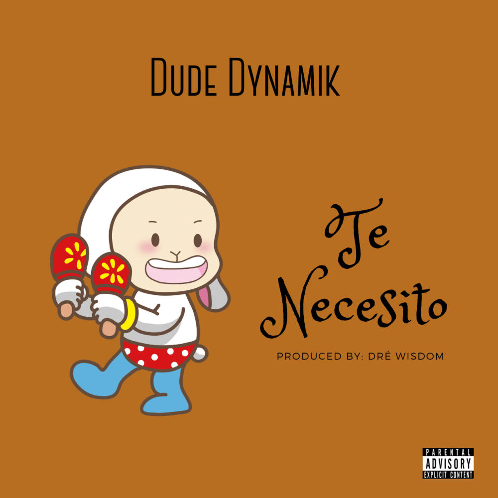 Te Necesito (Explicit)