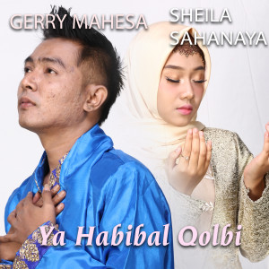 Album Ya Habibal Qolbi oleh Sheila Sahanaya