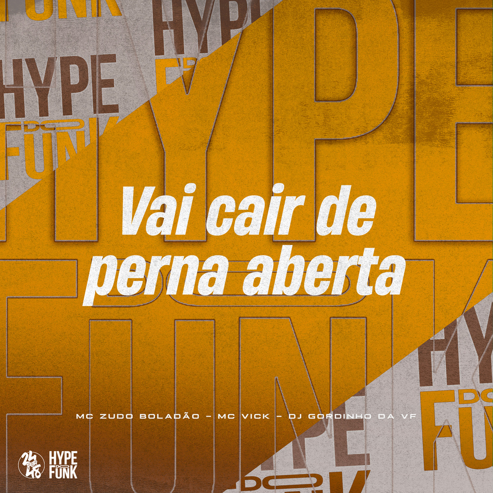 Vai Cair de Perna Aberta (Explicit)