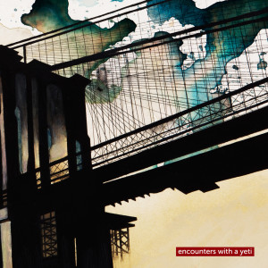 收听Encounters With a Yeti的Ride the Fiery Breeze歌词歌曲