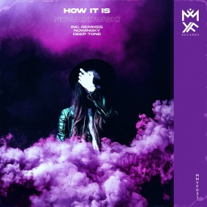 Listen to How It Is (NowInSky Remix) song with lyrics from Nowakowski