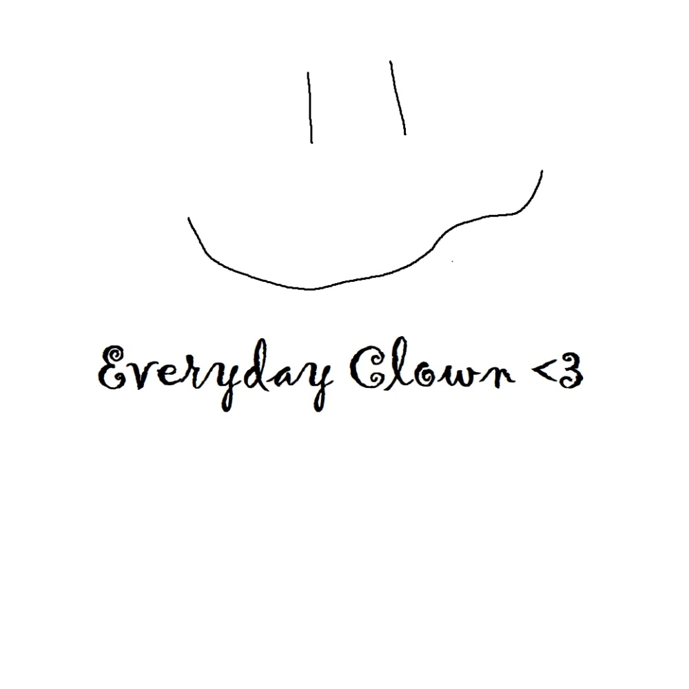 Everyday Clown (Explicit)