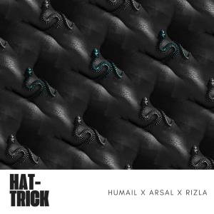 收聽Humail的HAT-TRICK (feat. Arsal Awais, RizlaPapi & prodyungtune) (Explicit)歌詞歌曲