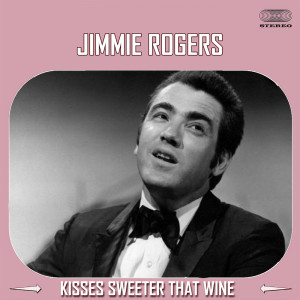 Album Kisses Sweeter Than Wine from Jimmy Rogers