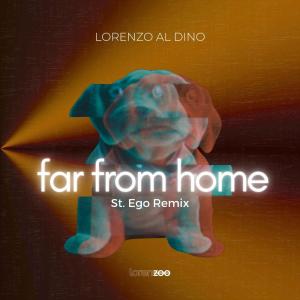 Album Far from Home (St.Ego Remix) from Lorenzo Al Dino