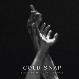 Black Diamond/Serenity dari Cold Snap