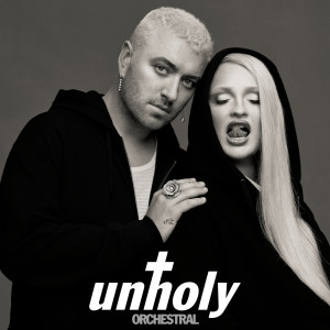 收聽Sam Smith的Unholy (Orchestral Version)歌詞歌曲