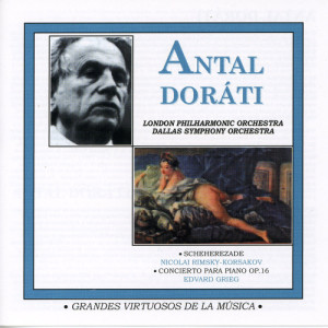 Antal Dorati的專輯Grandes Virtuosos de la Música: Antal Doráti