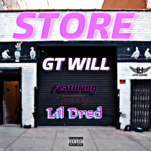 Lil Dred的專輯Store (song)