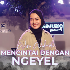 Dengarkan Mencintai Dengan Ngeyel lagu dari On Music ID dengan lirik