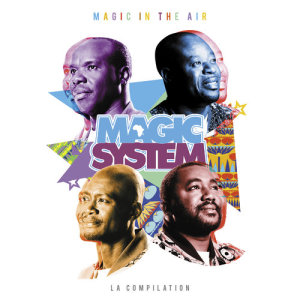 Magic System的專輯Magic In The Air: la compilation