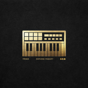 Trinix的專輯Oro (feat. Sofiane Pamart)