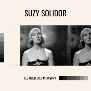 Suzy Solidor的專輯Suzy solidor - les meilleures chansons