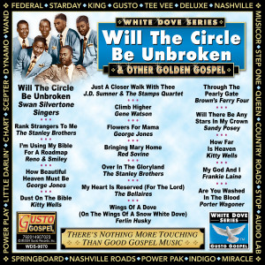 Various Artists的專輯Will The Circle Be Unbroken & Other Golden Gospel