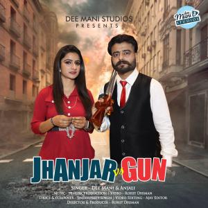 อัลบัม Jhanjar vs Gun ศิลปิน Anjali