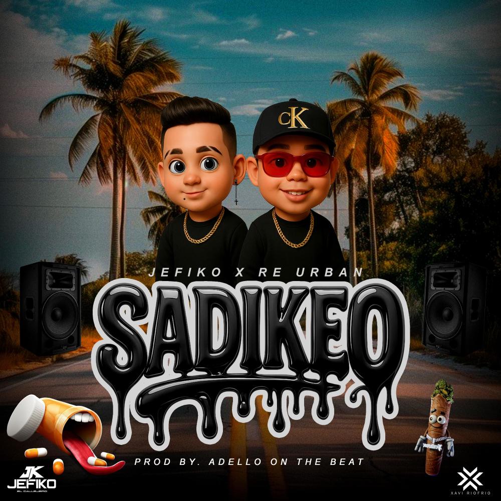 Sadikeo (feat. Re Urban & Adello On The Beats)