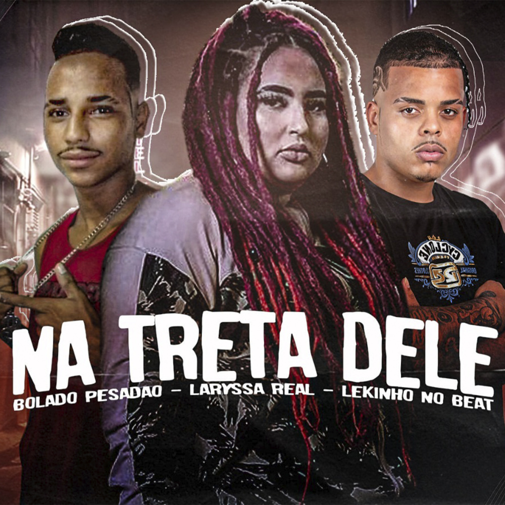 Na Treta Dele (Feat. Lekinho no Beat) (Explicit)
