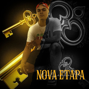 收听Kaelzinho MC的Nova Etapa歌词歌曲