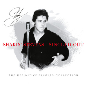 Shakin' Stevens的專輯Singled Out